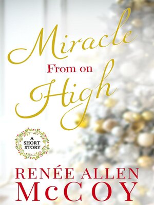 cover image of Miracle From on High